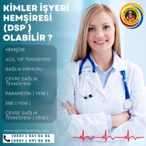 yenikoy İşyeri Hemşireliği Kursu (DSP) Veren Yer